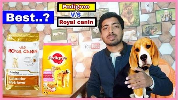 Which is better Royal Canin or Pedigree Pro?