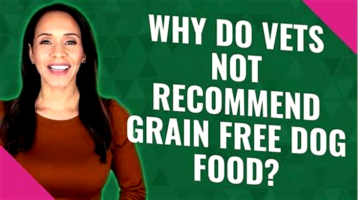 Why do vets not like grain free dog food